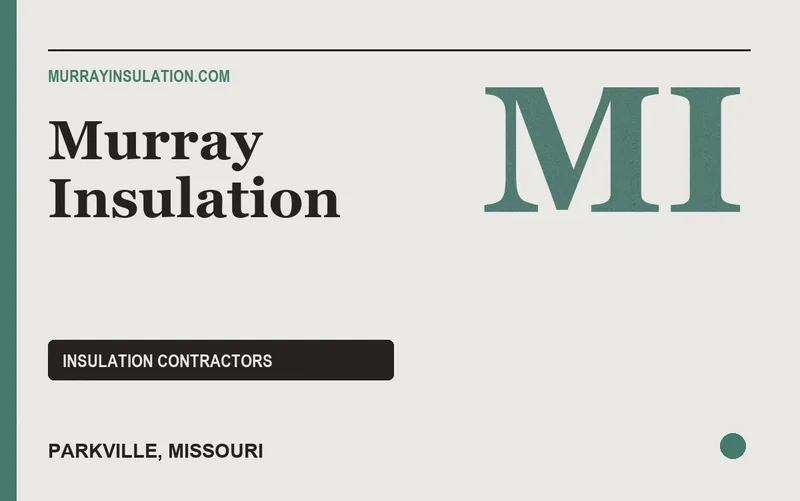Murray Insulation in Parkville, Missouri