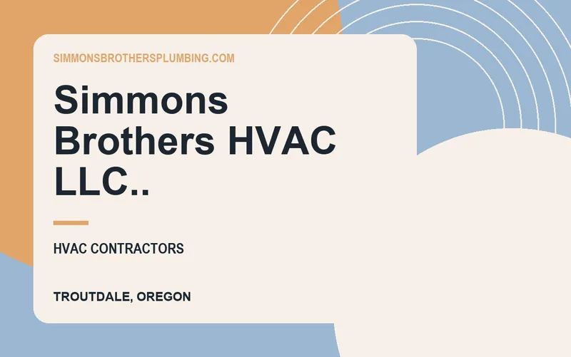 Simmons Brothers HVAC LLC.. in Troutdale, Oregon
