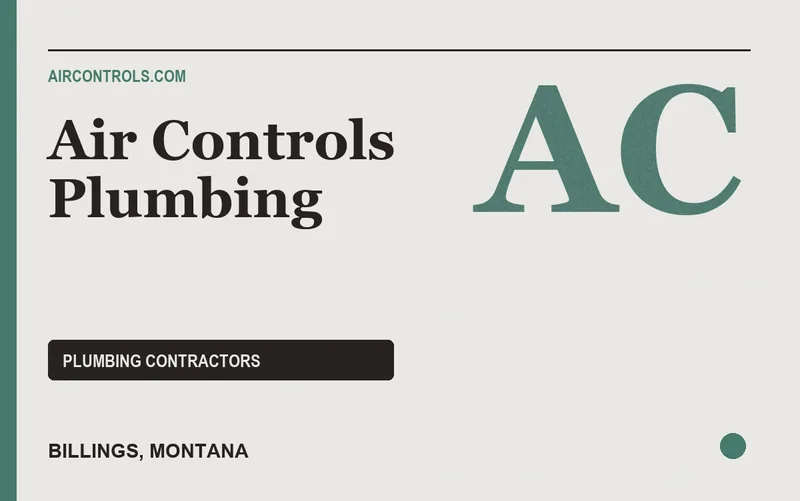 Air Controls Plumbing in Billings, Montana