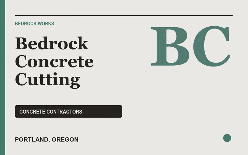 Bedrock Concrete Cutting in Portland, Oregon