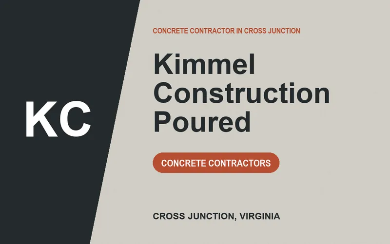 Kimmel Construction Poured in Cross Junction, Virginia