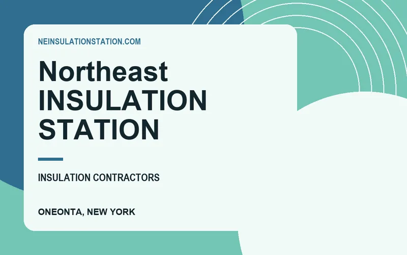 Northeast INSULATION STATION in Oneonta, New York