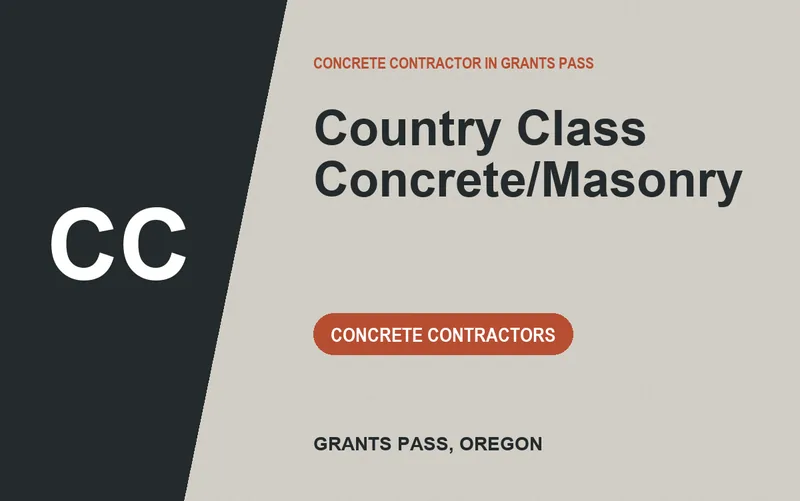 Country Class Concrete/Masonry in Grants Pass, Oregon