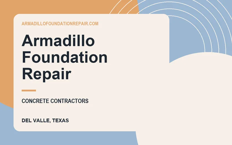Armadillo Foundation Repair in Del Valle, Texas