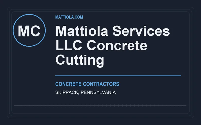 Mattiola Services LLC Concrete Cutting in Skippack, Pennsylvania
