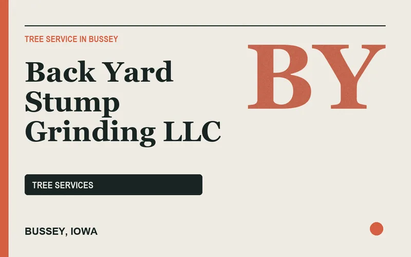 Back Yard Stump Grinding LLC in Bussey, Iowa