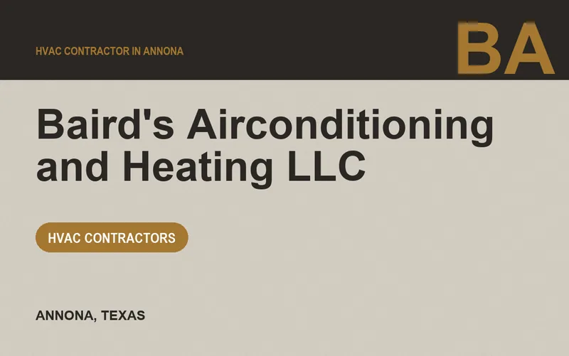 Baird's Airconditioning and Heating LLC in Annona, Texas