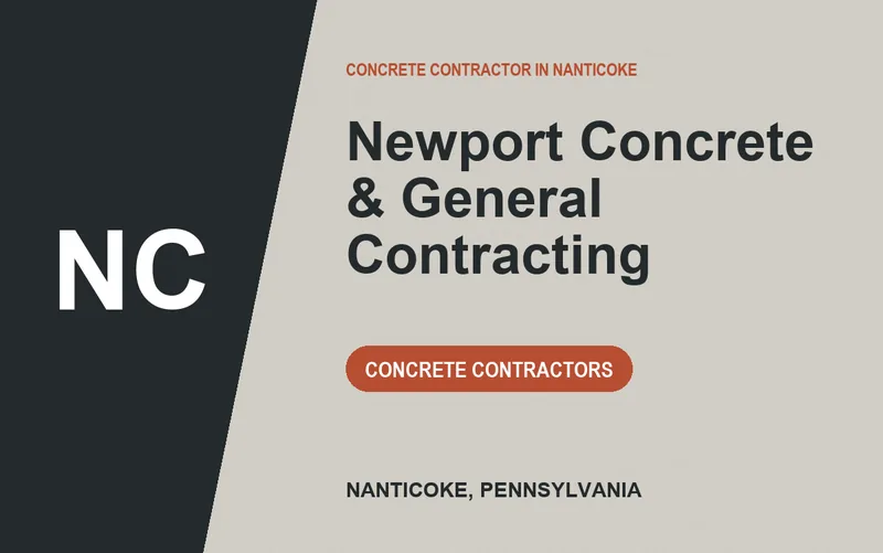 Newport Concrete & General Contracting in Nanticoke, Pennsylvania