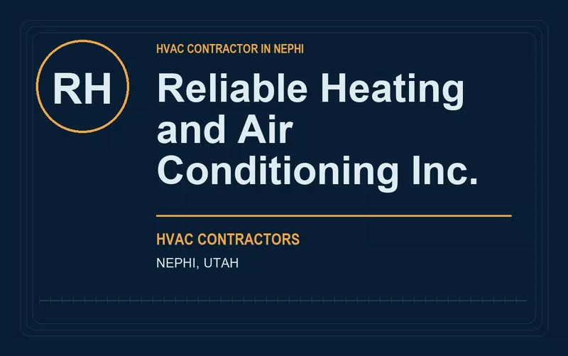 Reliable Heating and Air Conditioning Inc. in Nephi, Utah