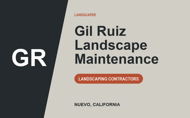 Gil Ruiz Landscape Maintenance in Nuevo, California