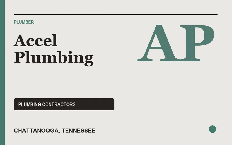 Accel Plumbing in Chattanooga, Tennessee