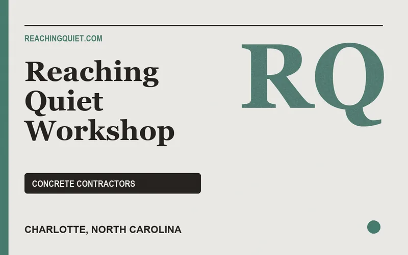 Reaching Quiet Workshop in Charlotte, North Carolina