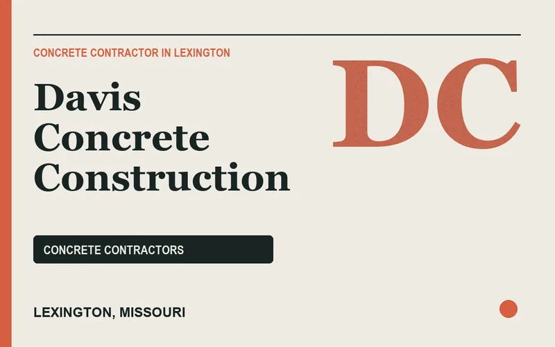 Davis Concrete Construction in Lexington, Missouri