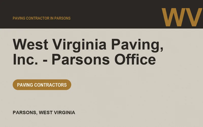 West Virginia Paving, Inc. - Parsons Office in Parsons, West Virginia