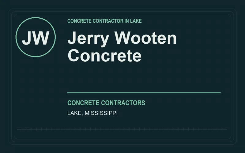 Jerry Wooten Concrete in Lake, Mississippi