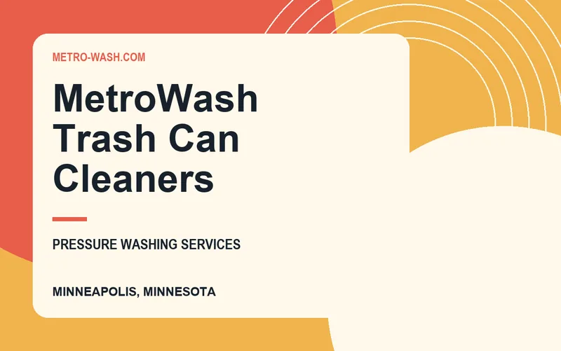 MetroWash Trash Can Cleaners in Minneapolis, Minnesota