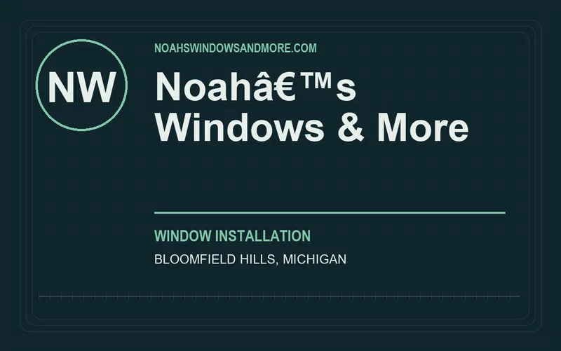 Noahâ€™s Windows & More in Bloomfield Hills, Michigan