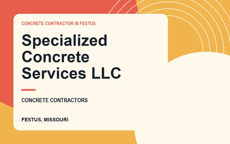 Specialized Concrete Services LLC in Festus, Missouri