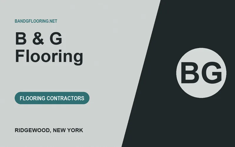 B & G Flooring in Ridgewood, New York