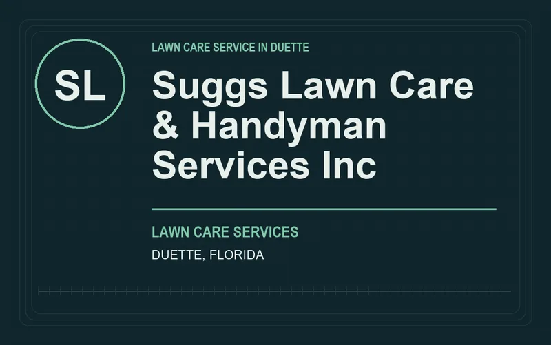 Suggs Lawn Care & Handyman Services Inc in Duette, Florida