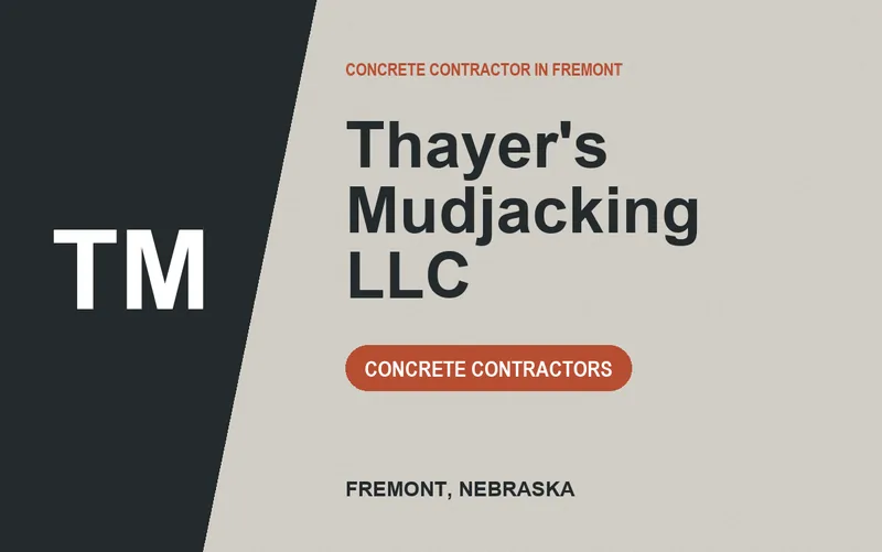 Thayer's Mudjacking LLC in Fremont, Nebraska