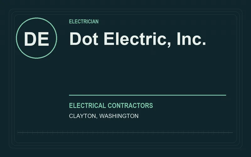 Dot Electric, Inc. in Clayton, Washington