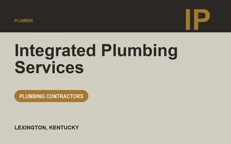 Integrated Plumbing Services in Lexington, Kentucky