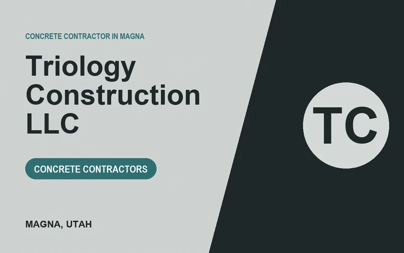 Triology Construction LLC in Magna, Utah