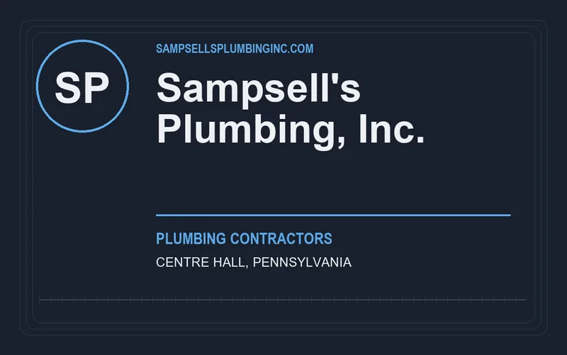 Sampsell's Plumbing, Inc. in Centre Hall, Pennsylvania