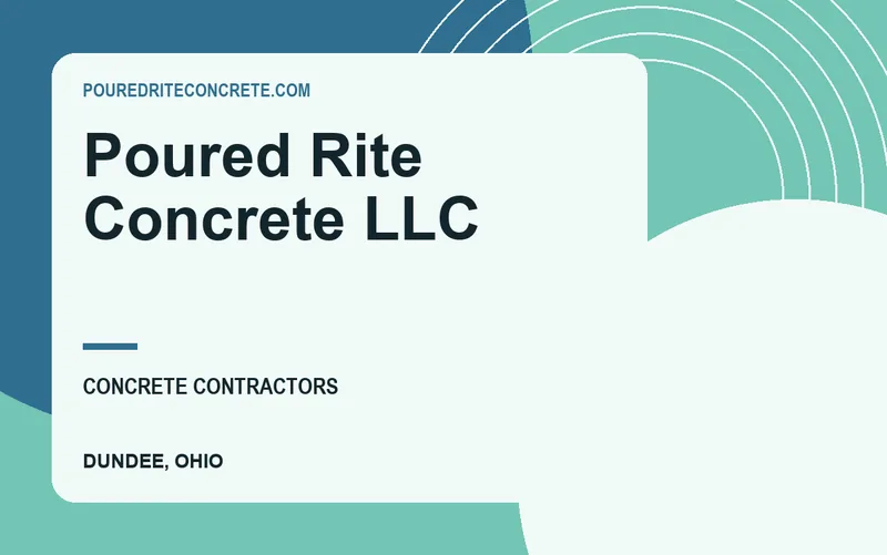 Poured Rite Concrete LLC in Dundee, Ohio