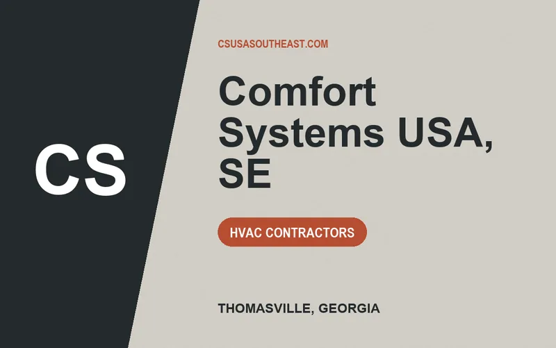 Comfort Systems USA, SE in Thomasville, Georgia