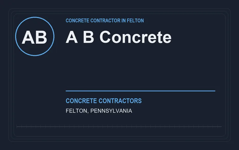 A B Concrete in Felton, Pennsylvania