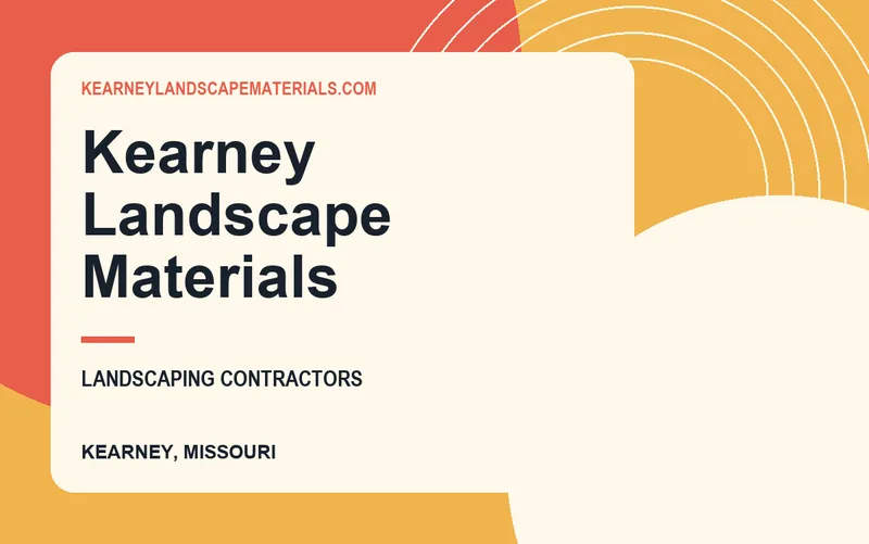 Kearney Landscape Materials in Kearney, Missouri