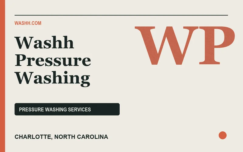Washh Pressure Washing in Charlotte, North Carolina