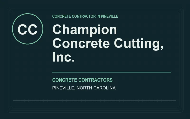 Champion Concrete Cutting, Inc. in Pineville, North Carolina