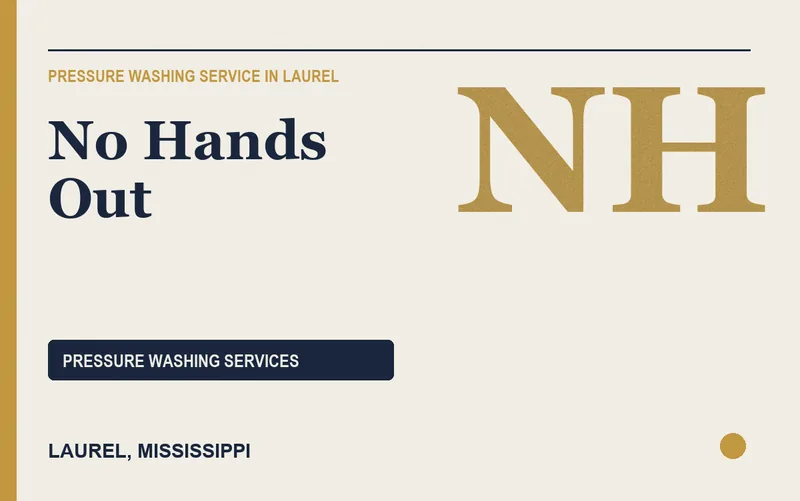 NO HANDS OUT in Laurel, Mississippi