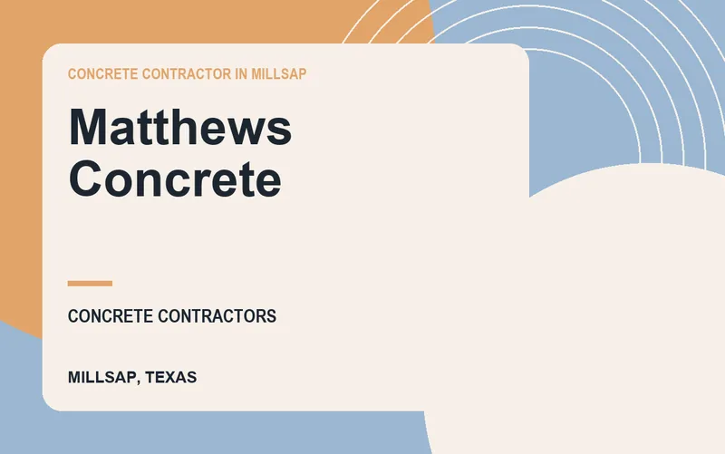 Matthews Concrete in Millsap, Texas