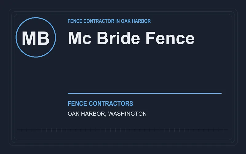 Mc Bride Fence in Oak Harbor, Washington