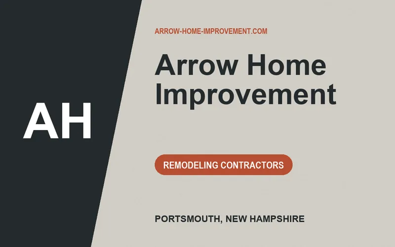 Arrow Home Improvement in Portsmouth, New Hampshire