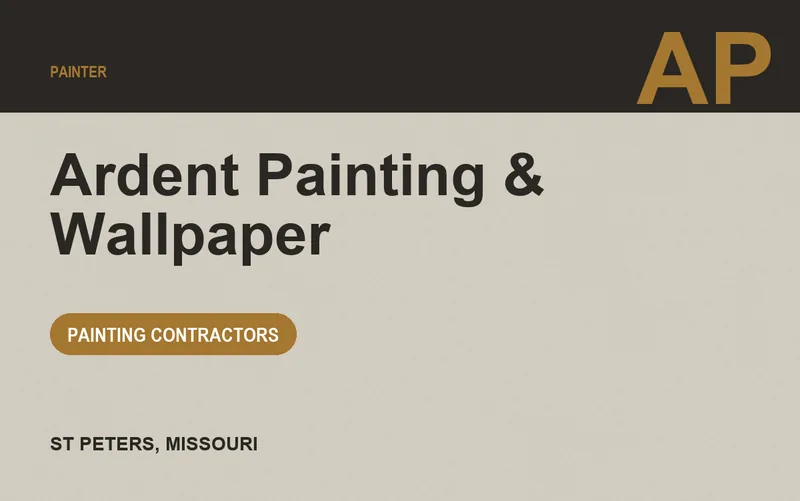 Ardent Painting & Wallpaper in St Peters, Missouri