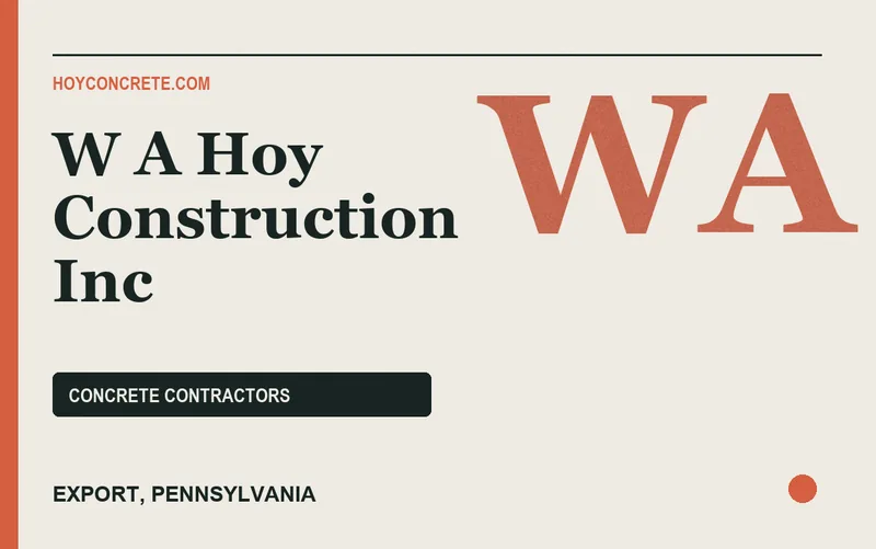 W A Hoy Construction Inc in Export, Pennsylvania