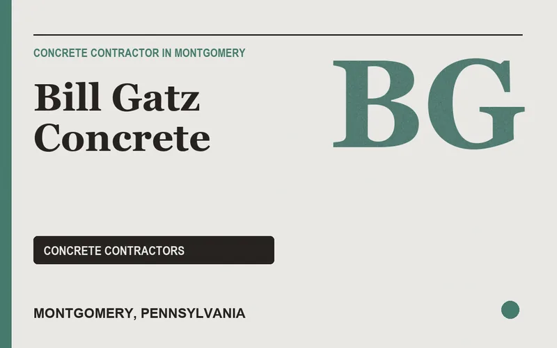 Bill Gatz Concrete in Montgomery, Pennsylvania