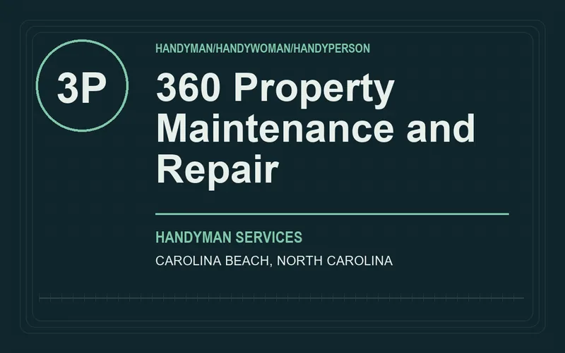 360 Property Maintenance and Repair in Carolina Beach, North Carolina