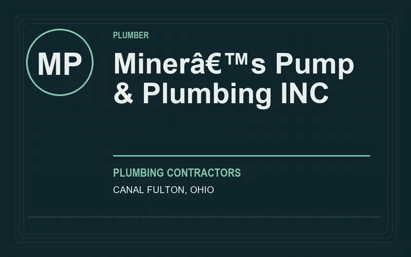 Minerâ€™s Pump & Plumbing INC in Canal Fulton, Ohio