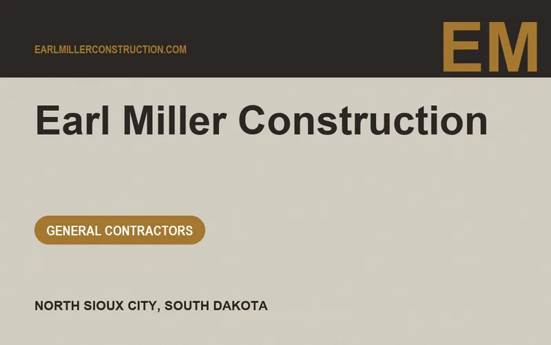 Earl Miller Construction in North Sioux City, South Dakota