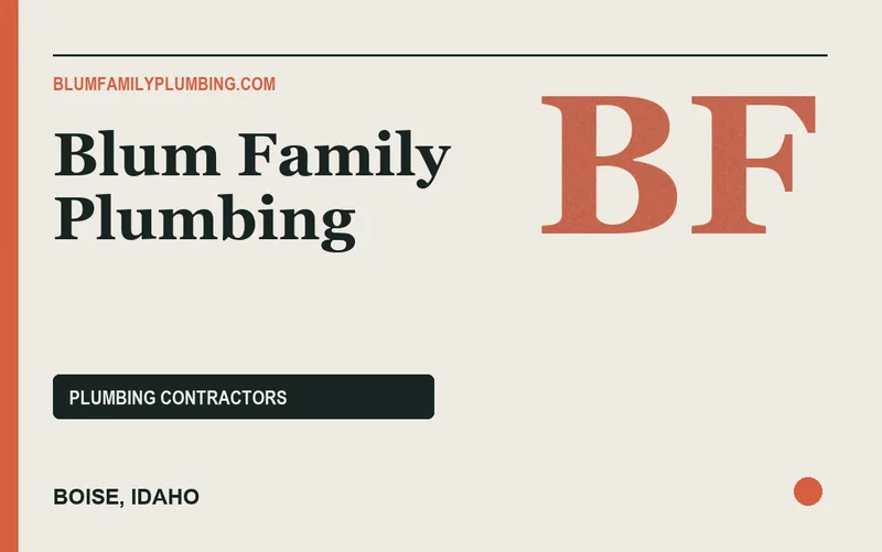 Blum Family Plumbing in Boise, Idaho