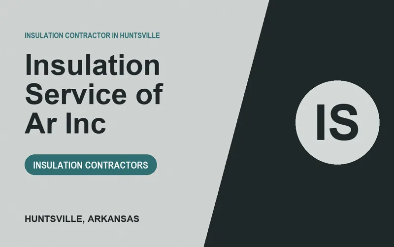 Insulation Service of Ar Inc in Huntsville, Arkansas