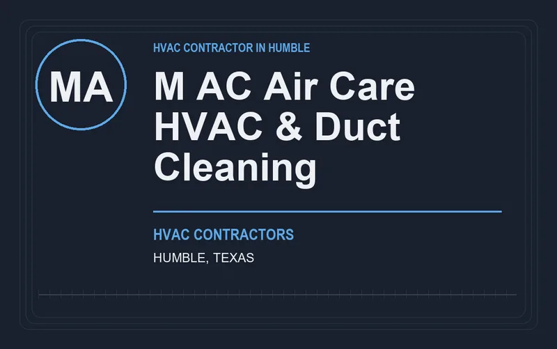 M AC Air Care HVAC & Duct Cleaning in Humble, Texas