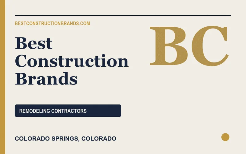Best Construction Brands in Colorado Springs, Colorado