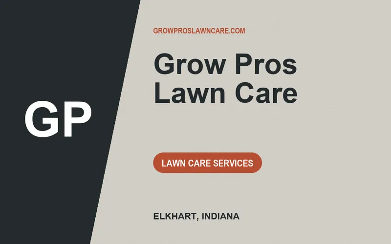 Grow Pros Lawn Care in Elkhart, Indiana